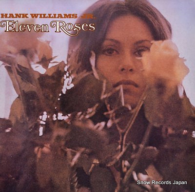 WILLIAMS, HANK, JR. eleven roses 833070-1Y-1