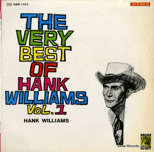 WILLIAMS, HANK the very best of hank williams vol.1 SMM-1003