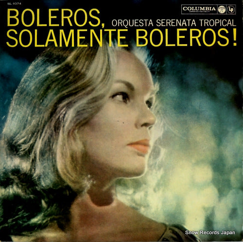 ORQUESTA SERENATA TROPICAL boleros, solamente boleros SL-1074