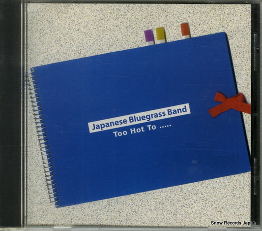 JAPANESE BLUEGRASS BAND too hot to JBB-002