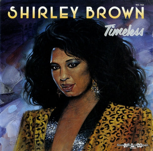 BROWN, SHIRLEY timeless MAL7459