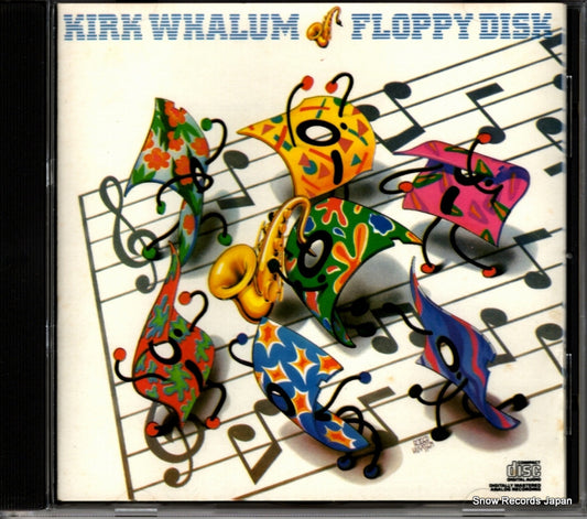 WHALUM, KIRK floppy disk CK40221