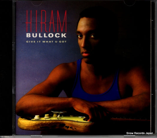 BULLOCK, HIRAM give it what u got 781790-2 / 81790-2