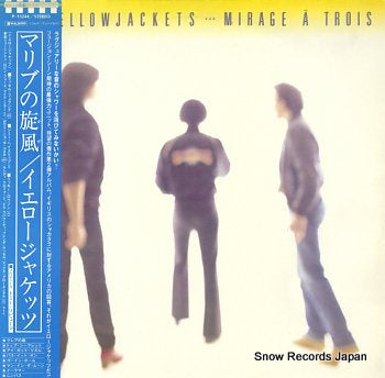 YELLOWJACKETS mirage a trois P-11244