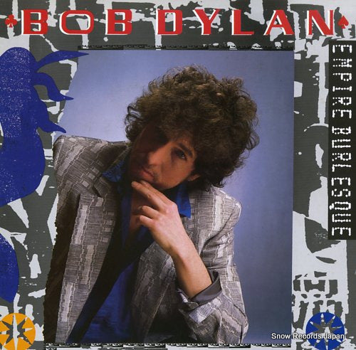 DYLAN, BOB empire burlesque 28AP3050