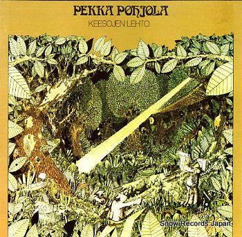 POHJOLA, PEKKA keesojen lehto LRLP219