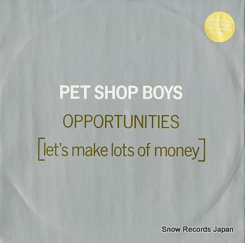 PET SHOP BOYS opportunities let's make lots of money 12R6129