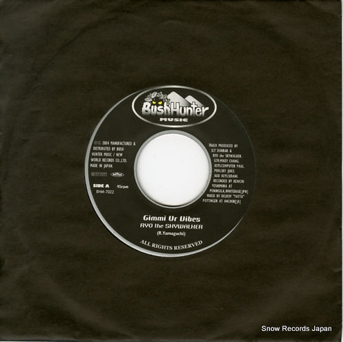 RYO THE SKYWALKER gimmi ur vibes BHM-7022