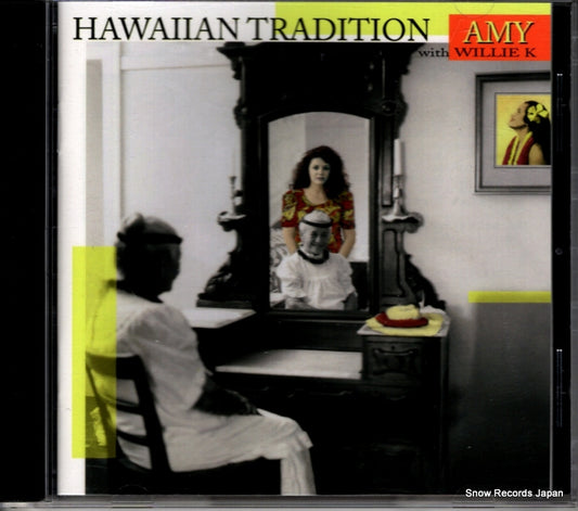 HANAIALI'I, AMY, AND WILLIE K hawaiian tradition MACD2040