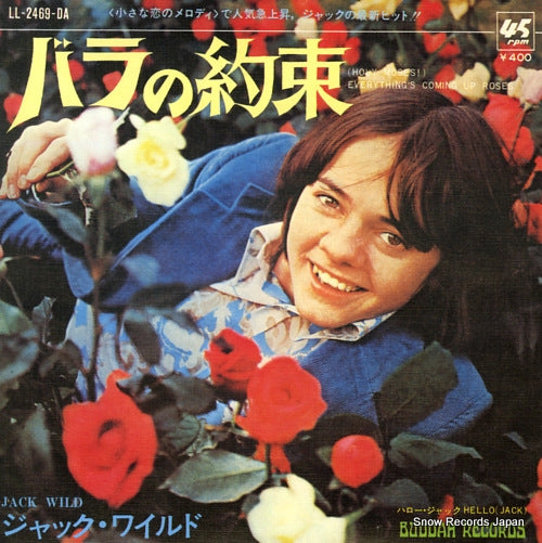 WILD, JACK (holy moses) everything's coming up roses LL-2469-DA
