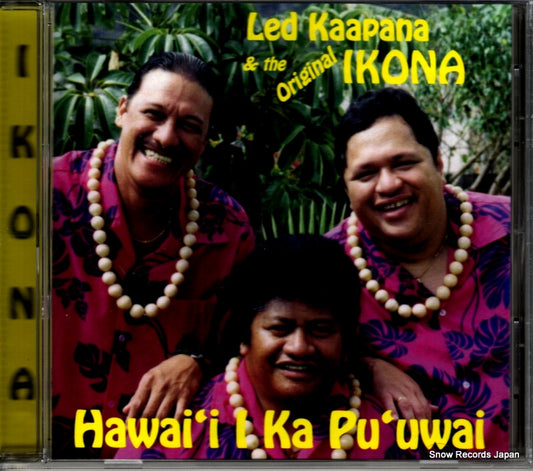 KAAPANA, LED, AND THE ORIGINAL IKONA hawai'i i ka pu'uwai LNP-001