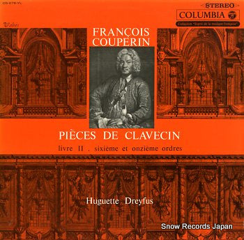 DREYFUS, HUGUETTE couperin; pieces de clavecin OS-678-VL