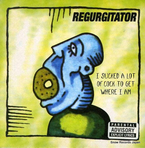 REGURGITATOR i sucked a lot of cock to get where i am COLA041