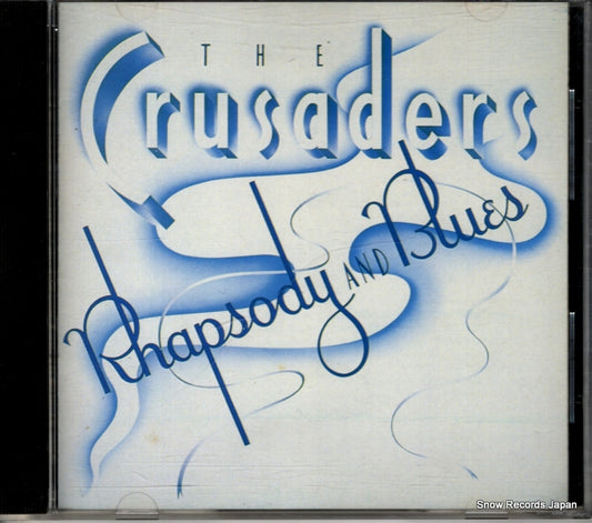 CRUSADERS, THE rhapsody and blues 32XD-419