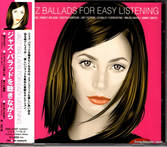 V/A jazz ballads for easy listening DC859842 / FDC-2107