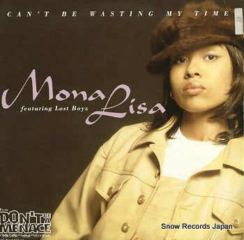 LISA, MONA can't be wasting my time 042285453911