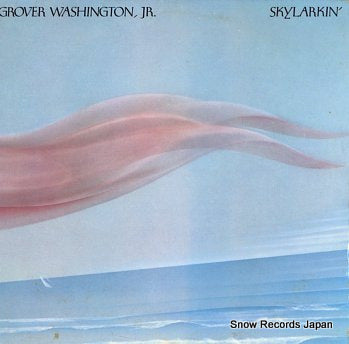 WASHINGTON, GROVER, JR. skylarkin' M7-933R1