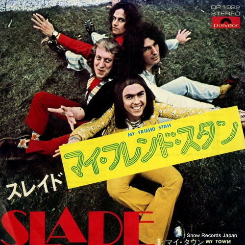 SLADE my friend stan DP-1922