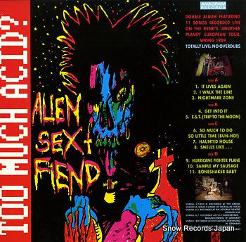 ALIEN SEX FIEND too much acid GRAM41