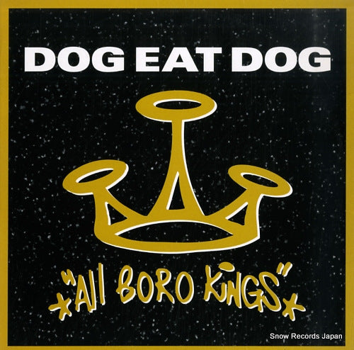 DOG EAT DOG all boro kings RR9020-1