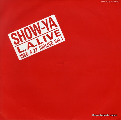SHOW-YA l.a.live 1988.4.27 100live vol.1 BRT-4009