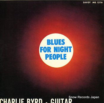 BYRD, CHARLIE blues for night people MGJ-12116