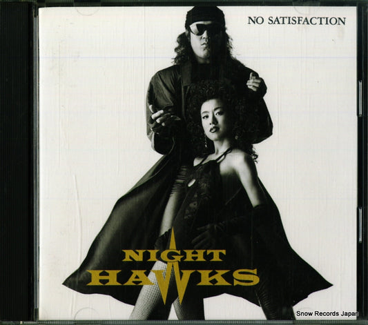 NIGHT HAWKS no satisfaction SRCL2357