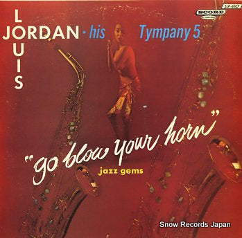 JORDAN, LOUIS go blow your horn SLP-4007