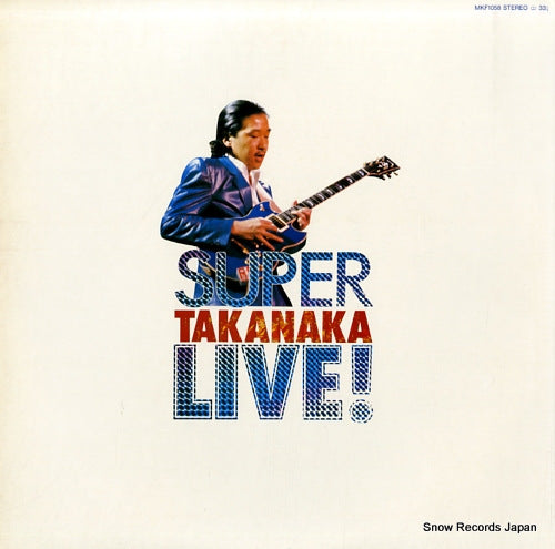 TAKANAKA, MASAYOSHI super live MKF1058