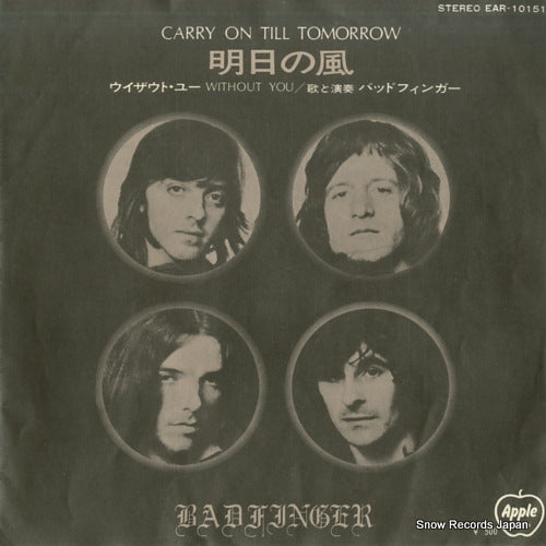 BADFINGER carry on till tomorrow EAR-10151