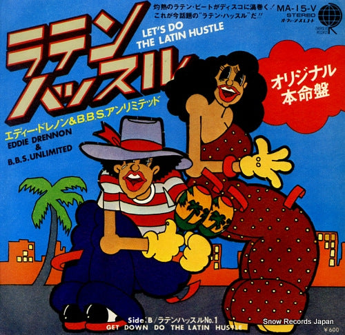 DRENNON, EDDIE, AND B.B.S. UNLIMITED let's do the latin hustle MA-15-V