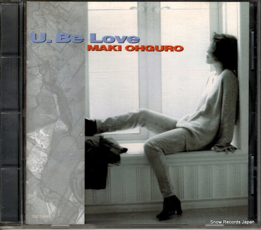 OHGURO, MAKI u.be love TOCT-8185