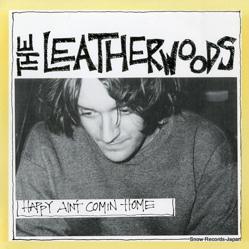 LEATHERWOODS, THE happy ain't comin home BUS015