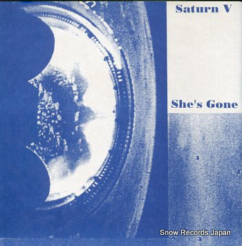 SATURN V / FOAMING BEAUTIES she's gone NO.1