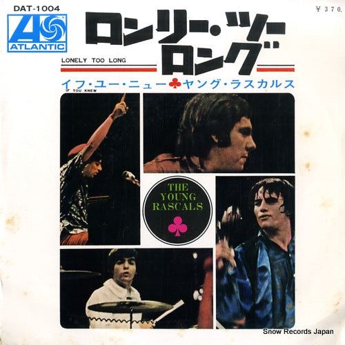 YOUNG RASCALS, THE lonely too long DAT-1004