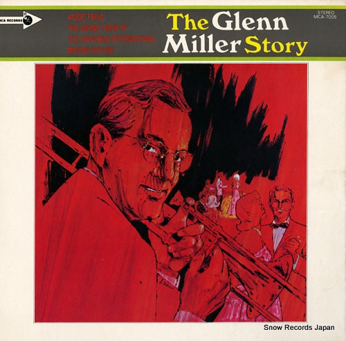 UNIVERSAL-INTERNATIONAL ORCHESTRA, THE the glenn miller story MCA-7005