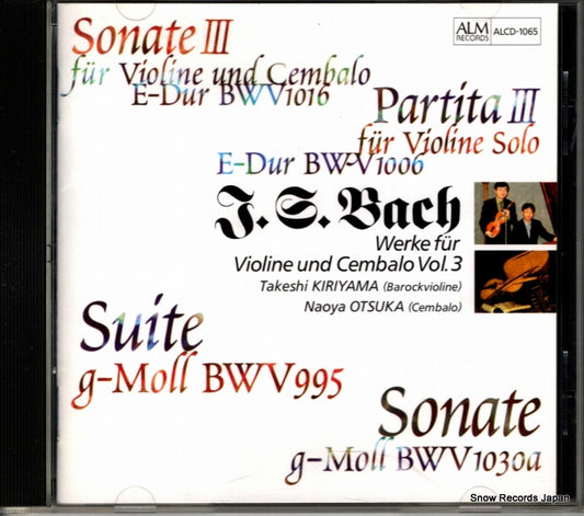 KIRIYAMA, TAKESHI / NAOYA OTSUKA bach;werke fur violine und cembalo vol.3 ALCD-1065