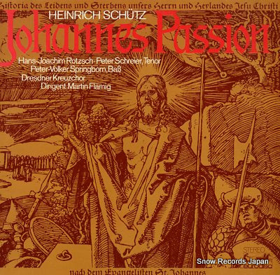 FLAMIG, MARTIN schutz; johannes-passion swv481 85195KK
