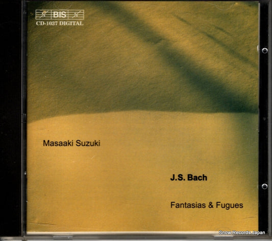 SUZUKI, MASAAKI bach; fantasias & fugues BIS-CD-1037 / KKCC-2298