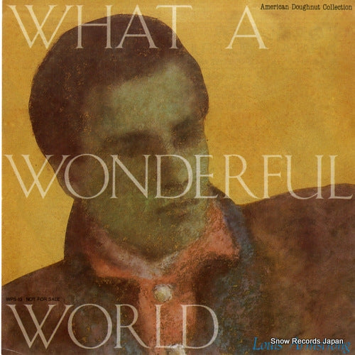 ARMSTRONG, LOUIS what a wonderful world WPS-13