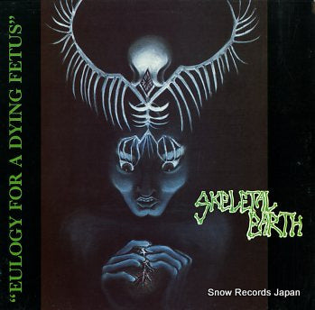SKELETAL EARTH eulogy for a dying fetus FDN8215