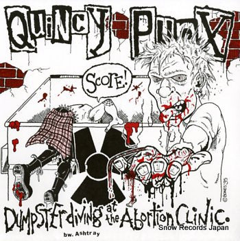 QUINCY PUNX / BLANKS 77 dumpster diving at the abortion clinic / let's riot TB-008