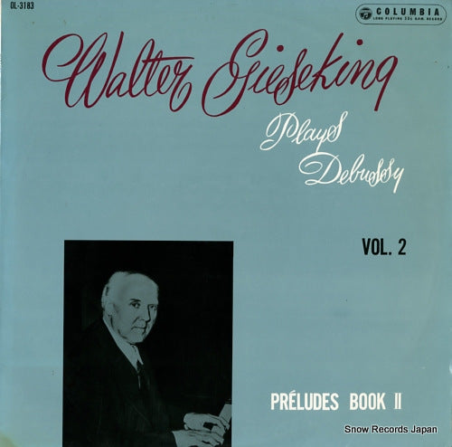 GIESEKING, WALTER plays debusss OL-3183