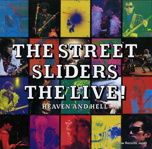 STREET SLIDERS, THE the live, heaven and hell 28.3H-273