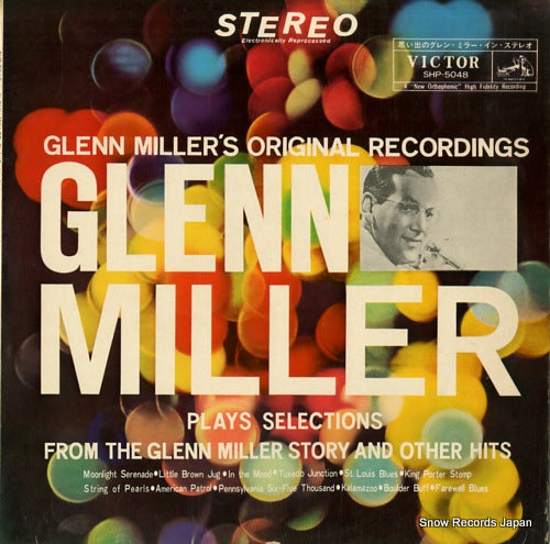 MILLER, GLENN glenn miller plays selections from the "glenn miller story" and other hits SHP-5048