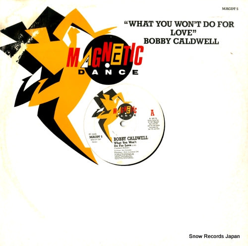 CALDWELL, BOBBY what you won't do for love MAGDT5