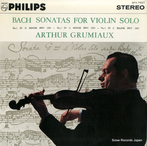 GRUMIAUX, ARTHUR bach; sonatas for violin solo SFX-7527