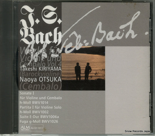 KIRIYAMA, TAKESHI / OTSUKA, NAOYA bach; werke violine und cembalo vol.4 ALCD-1072