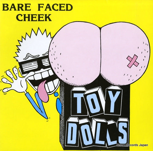 TOY DOLLS bare faced cheek NIT01