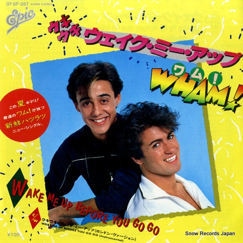 WHAM! wake me up before you go-go 07.5P-287